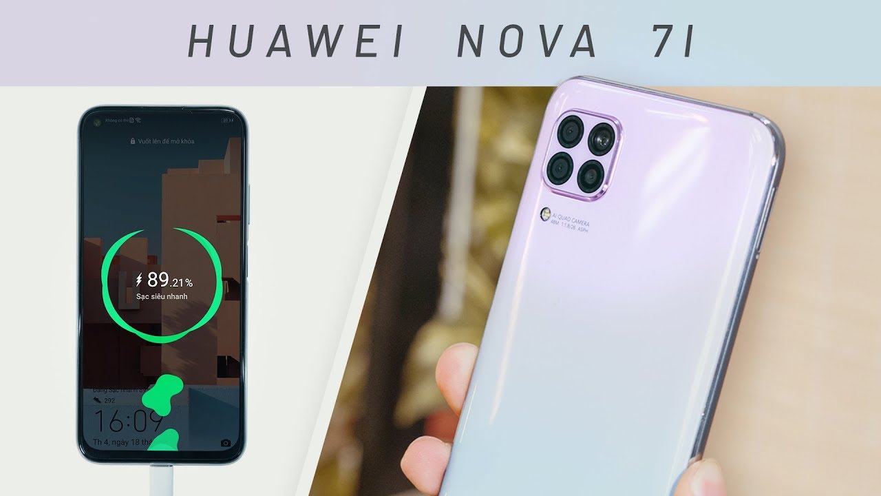 Đánh giá Huawei Nova 7i: Sản phẩm hoàn mỹ nhất của Huawei !!!