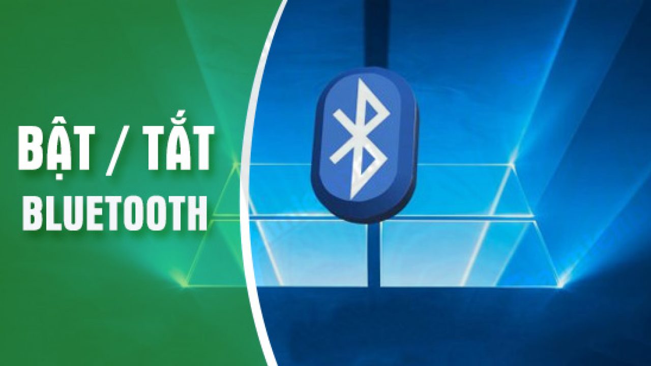 Cách mở Bluetooth trên Win 7