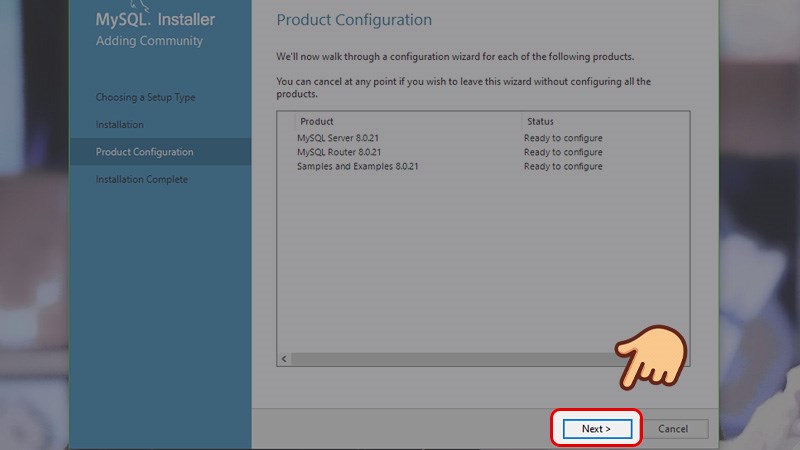 Bộ cài đặt tiếp tục tới phần cấu hình MySQL Server, chọn Next Bộ cài đặt tiếp tục tới phần cấu hình MySQL Server, chọn Next