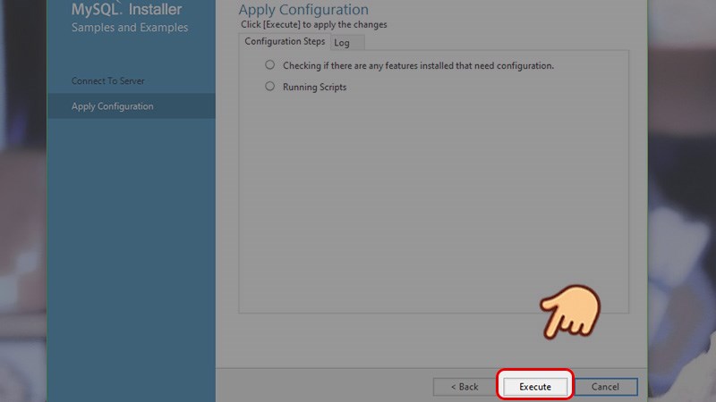 Chọn Execute. Chọn Execute.