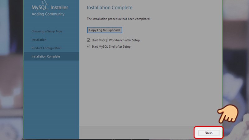 Kế kiếp lập lại quá trình xác nhận, chọn Next và chọn Finish để kết thúc quá trình cài đặt Kế kiếp lập lại quá trình xác nhận, chọn Next và chọn Finish để kết thúc quá trình cài đặt