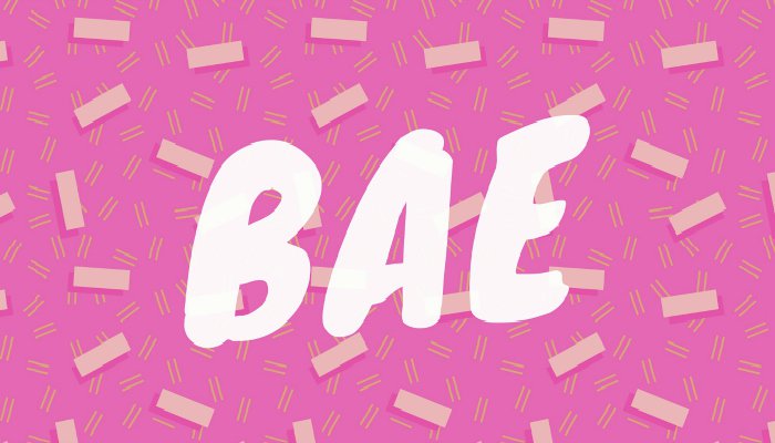 BAE Facebook là gì? Sử dụng từ Bae như thế nào mới đúng?
