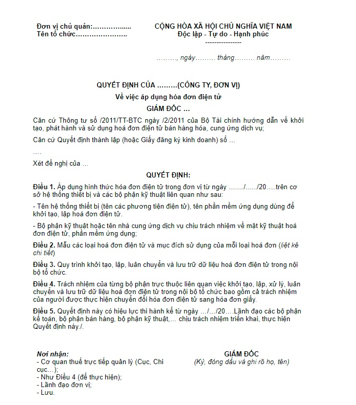 Thủ tục đăng ký sử dụng hóa đơn điện tử cho doanh nghiệp Mẫu số 1: Quyết định sử dụng hóa đơn điện tử.