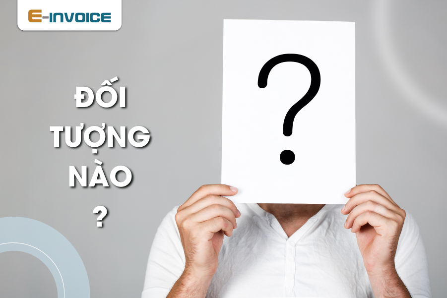 Doanh nghiệp, tổ chức kinh tế, tổ chức khác (thuộc trường hợp rủi ro cao về thuế) là một trong những đối tượng sử dụng hóa đơn điện tử có mã của cơ quan thuế