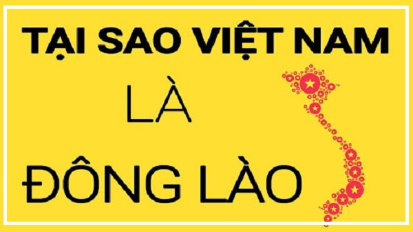 Tại sao gọi Việt Nam là Đông Lào?